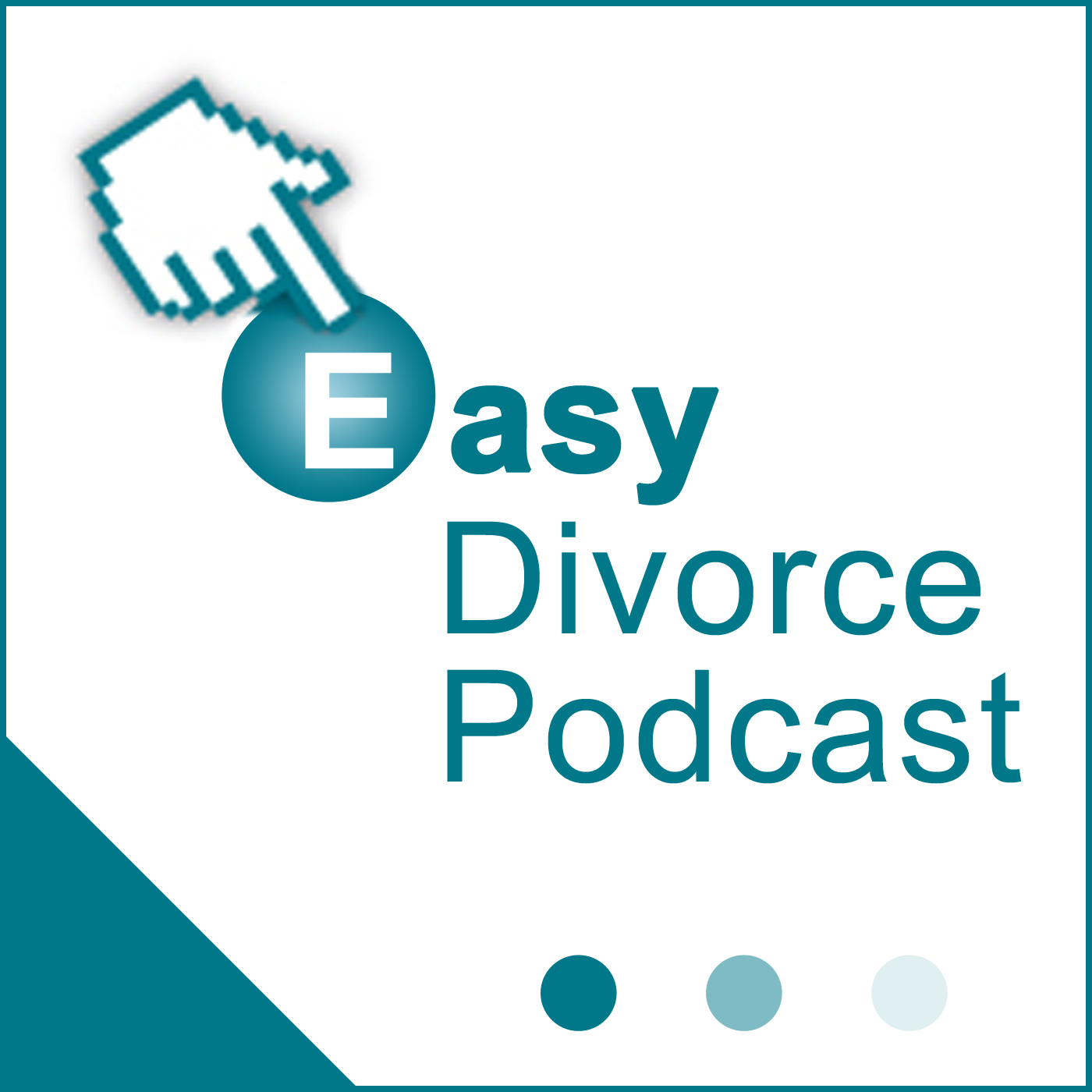 Easy Divorce Podcast